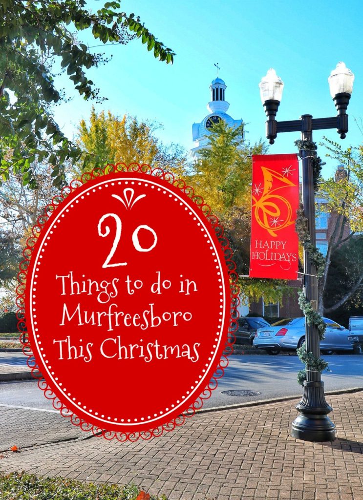 What to do in Murfreesboro Christmas